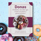E-book Donas - Como Hacer Donas | Regalo Soporte Magnético para Teléfono 360°